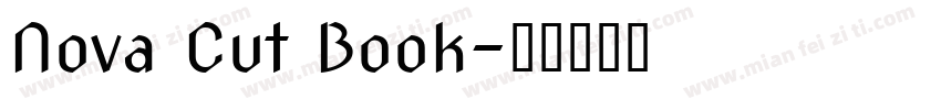 Nova Cut Book字体转换